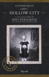 Hollow City (VINTAGE) (Miss Peregrine. La casa dei ragazzi speciali Vol. 2)