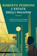 L'estate degli inganni (Le indagini di Annibale Canessa Vol. 2)