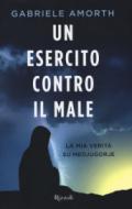 Un esercito contro il male