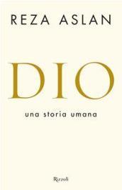 Dio. Una storia umana