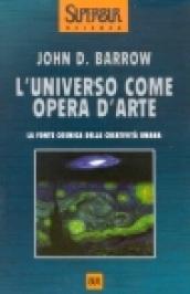 L'universo come opera d'arte