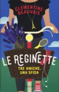 LE REGINETTE