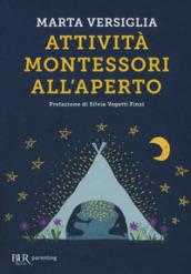 ATTIVITA' MONTESSORI ALL'APERTO