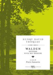 WALDEN OVVERO VITA NEI BOSCHI