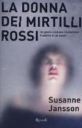 DONNA DEI MIRTILLI ROSSI