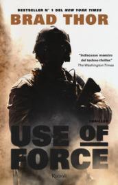 USE OF FORCE