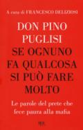 SE OGNUNO FA QUALCOSA SI PUO' FARE MOLTO