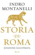 Storia di Roma. Ediz. illustrata