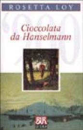 Cioccolata da Hanselmann