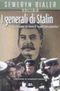 I generali di Stalin