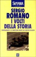 I volti della storia. I protagonisti e le questioni aperte del nostro passato