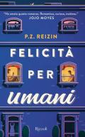 Felicità per umani