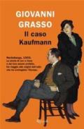 Il caso Kaufmann