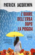 L' odore dell'erba dopo la pioggia