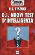 Q.I. Nuovi test d'intelligenza