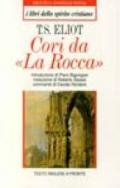 Cori da «La rocca». Testo inglese a fronte