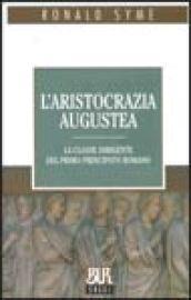 L'aristocrazia augustea