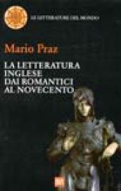 La letteratura inglese dai romantici al Novecento