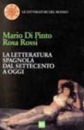 La letteratura spagnola dal Settecento a oggi