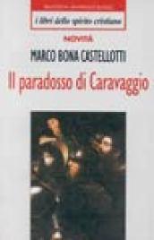 Il paradosso di Caravaggio