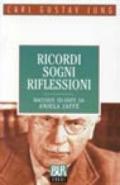 Ricordi, sogni, riflessioni