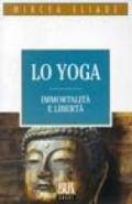 Lo yoga (immortalità e libertà)