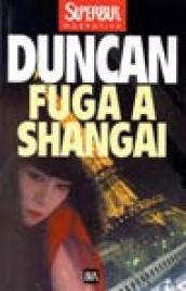 Fuga a Shangai