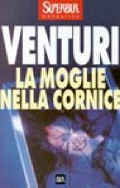 La moglie nella cornice