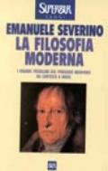 La filosofia moderna