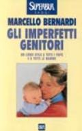 Gli imperfetti genitori