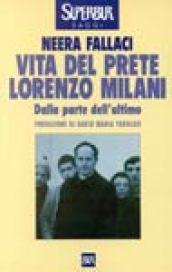 Vita del prete Lorenzo Milani