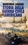 Storia della guerra civile americana (2 vol.)