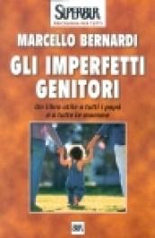 Imperfetti genitori (Gli)