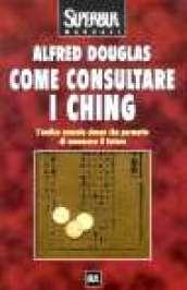 Come consultare i Ching