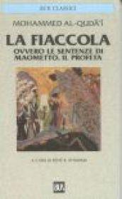 La fiaccola ovvero le sentenze di Maometto, il Profeta