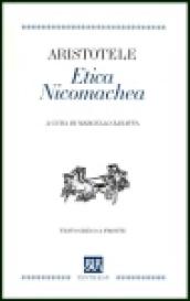 Etica Nicomachea. Testo greco a fronte