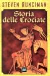 Storia delle crociate (2 vol.)