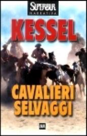 Cavalieri selvaggi