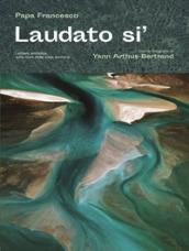 Laudato si'. Lettera enciclica sulla cura della casa comune