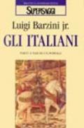 Gli italiani. Virtù e vizi di un popolo