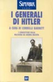 I generali di Hitler