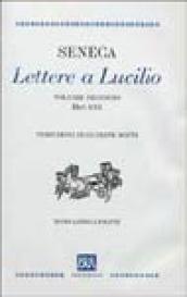 Lettere a Lucilio. Testo latino a fronte: 2