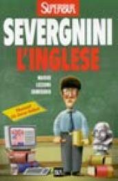 L'Inglese. Lezioni semiserie (BUR SAGGI)