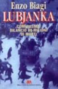 Lubjanka. Comunismo: bilancio 80 milioni di morti