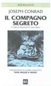 Il compagno segreto. Testo inglese a fronte