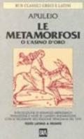 Le metamorfosi o l'asino d'oro. Testo latino a fronte