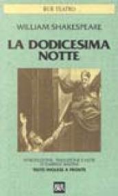 La dodicesima notte. Testo inglese a fronte