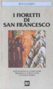 I fioretti di San Francesco (Classici Vol. 220)