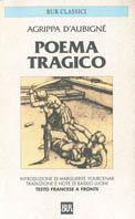 Poema tragico. Ediz. bilingue