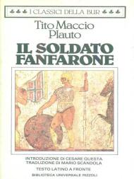 Il soldato fanfarone. Testo latino a fronte